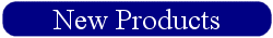 New Products