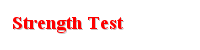 Strength Test
